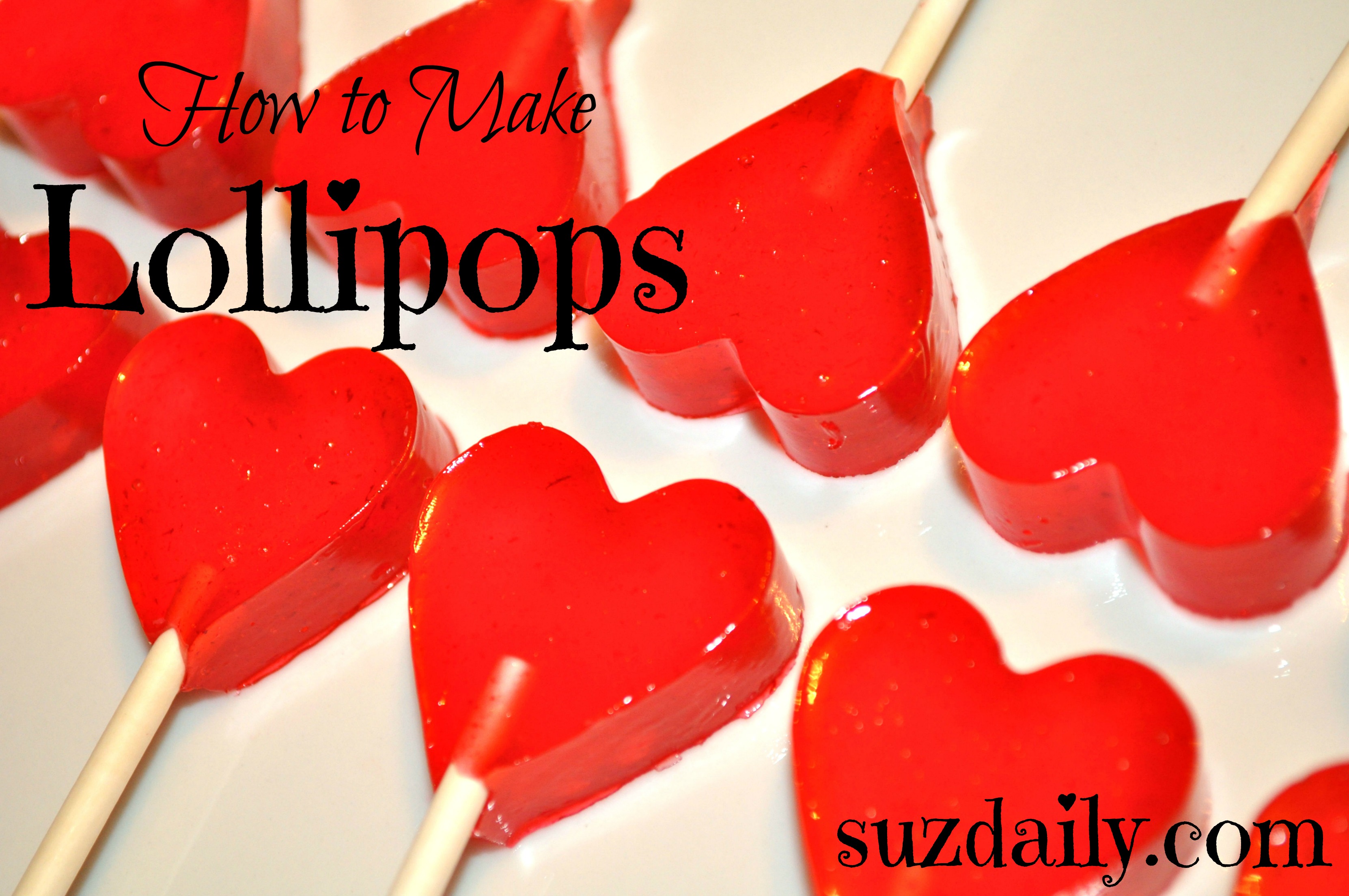 How To Make Lollipops Suz Daily